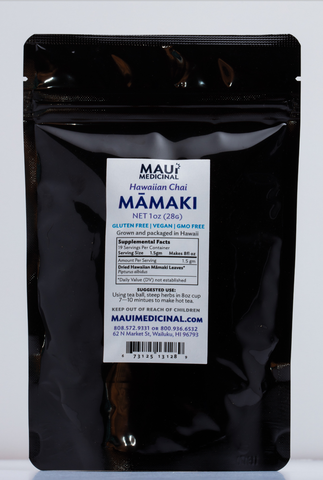MAMAKI Tea - 1oz Hawaiian Chai "Mauifarmacy Grown" ( Max Order 4....Please )